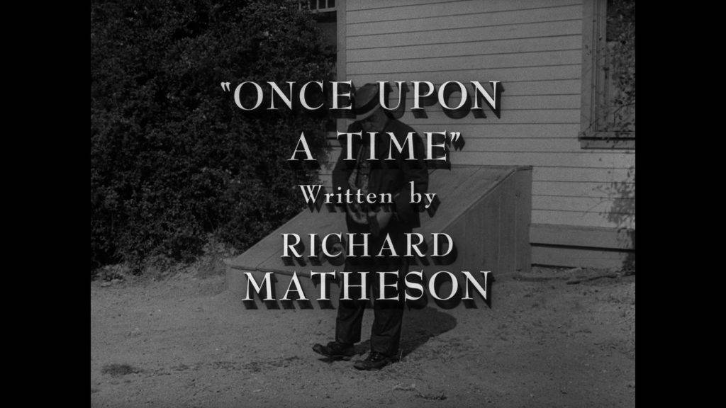 The Twilight Zone - Once Upon a Time - Richard Matheson