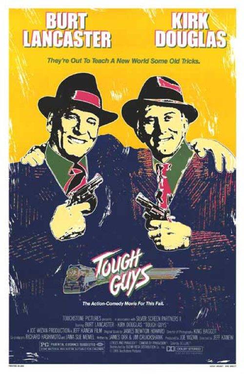 Tough Guys - Cartel - Kirk Douglas y Burt Lancaster