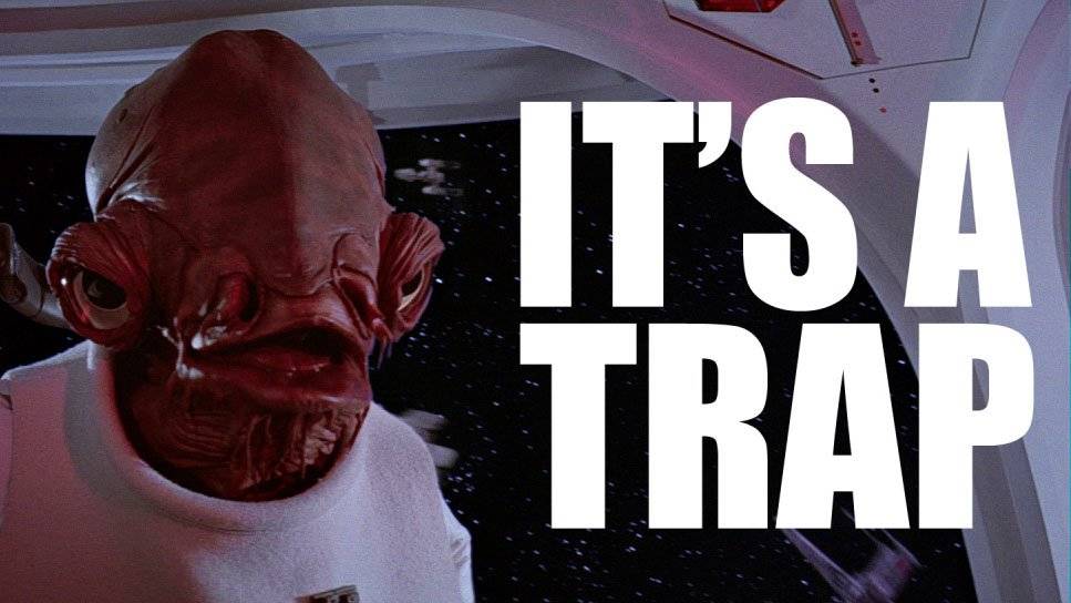 Ackbar - It's a Trap